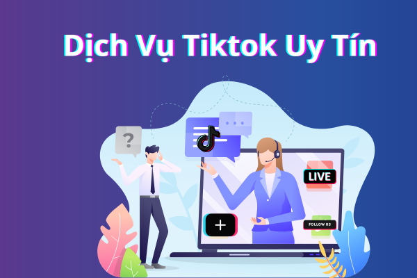 Dịch vụ tiktok