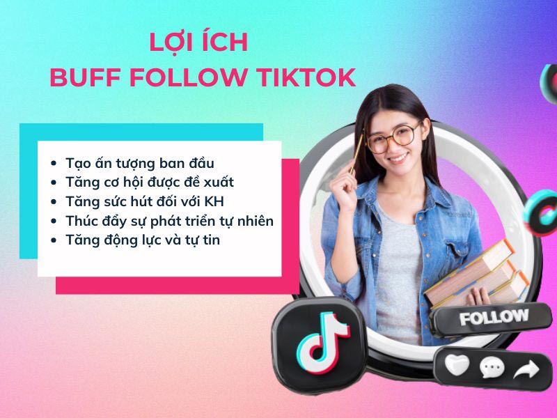 lợi ích buff follow tiktok