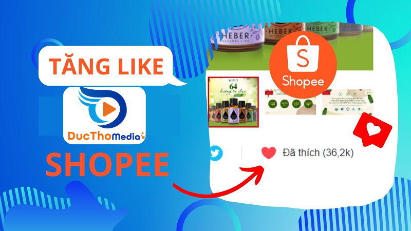 Buff like Shopee tăng tương tác thúc đẩy doanh số hiệu quả Top 1 hiện nay